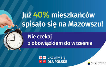 Zdjęcie do P&oacute;łmetek spisu - zaczyna się wyścig z czasem  