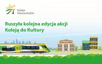 Zdjęcie do Zapraszamy do udziału w akcji &bdquo;Koleją do Kultury&rdquo;