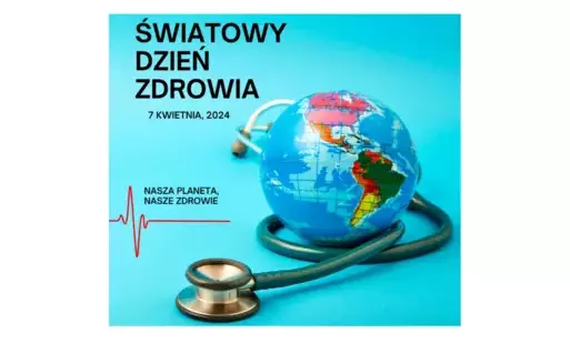 Powiatowa Stacja Sanitarno – Epidemiologiczna w Ostrowi Mazowieckiej zaprasza na obchody Światowego Dnia Zdrowia
