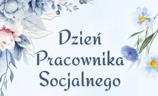 Zdjęcie do Dzień Pracownika Socjalnego