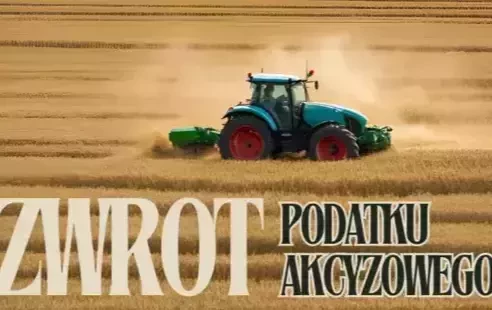 Zdjęcie do Zwrot podatku akcyzowego zawartego w cenie oleju napędowego...