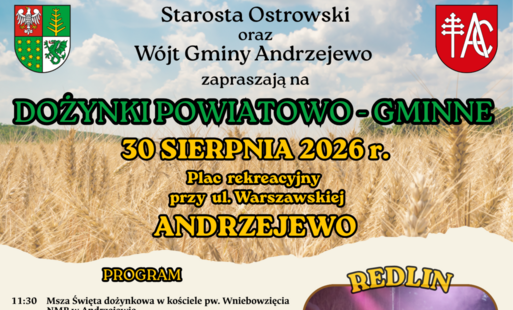 Zdjęcie do Dożynki Powiatowo-Gminne 2026 w Andrzejewie 